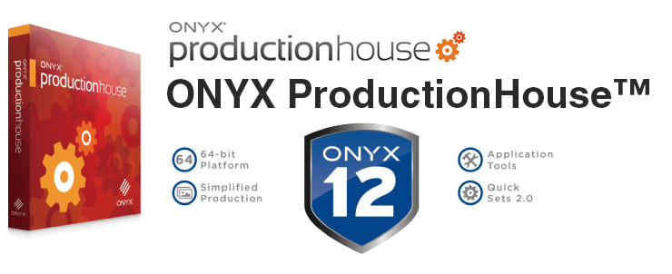 ONYX ProductionHouse™ 