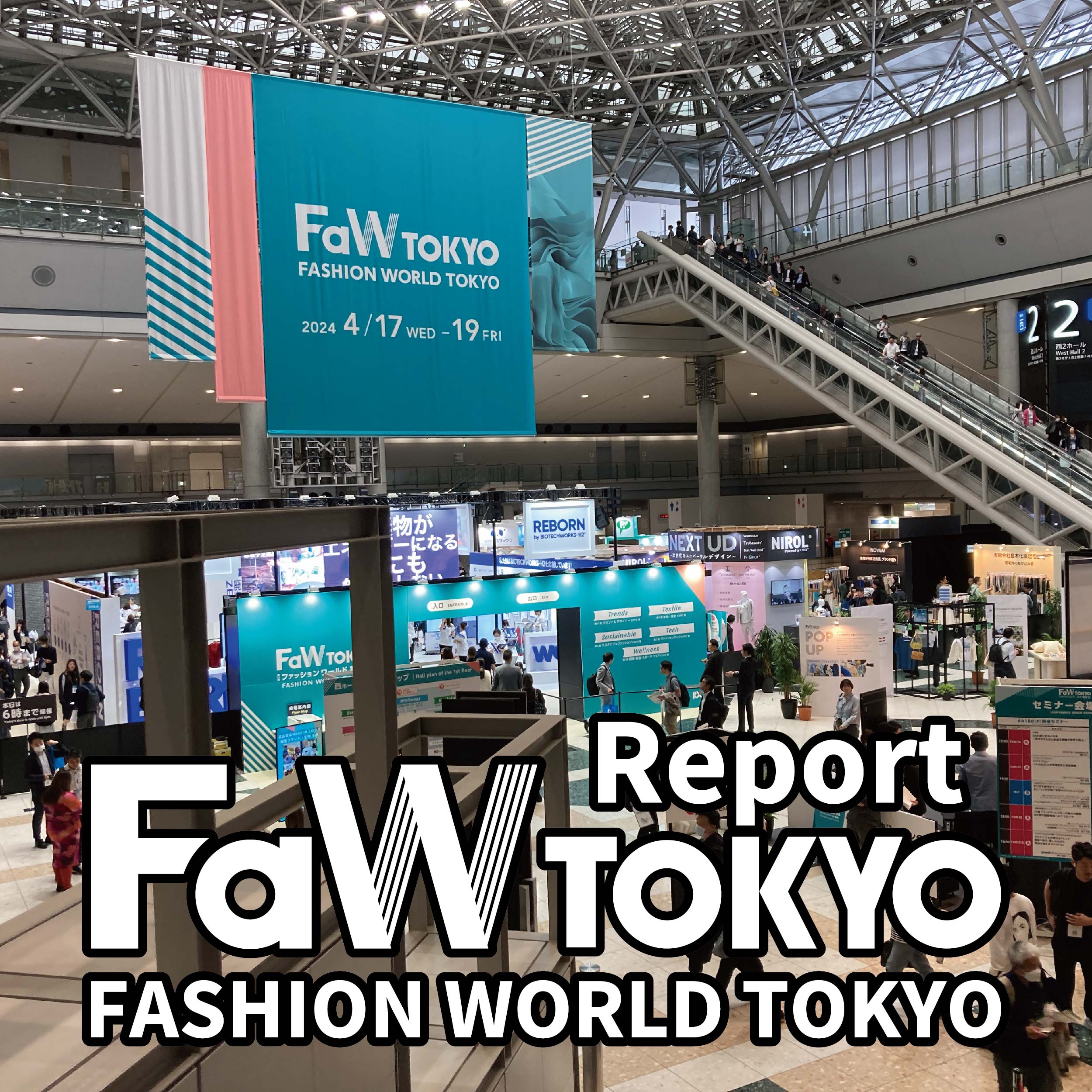 FASHION WORLD TOKYO 2024 レポート